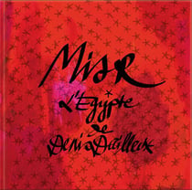 Misr - legypte de denis dailleux