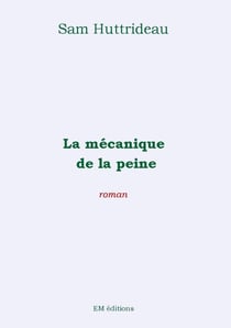 La mécanique de la peine