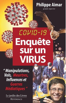 Enquête sur un virus
