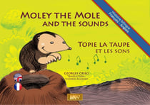Topie la taupe et les sons / Moley the Mole and the Sounds (Kamishibai)