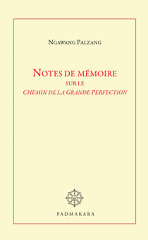 Notes de mémoire sur le chemin de la grande perfection