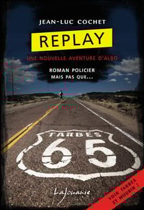 Replay - une nouvelle aventure d'Albo