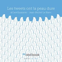 Les tweets ont la peau dure