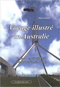 Voyage illustré en Australie t.2