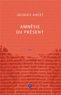 Amnésie du présent