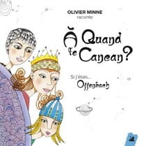 A quand le Cancan ?