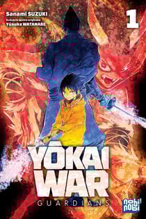 Yôkai war guardians Tome 1