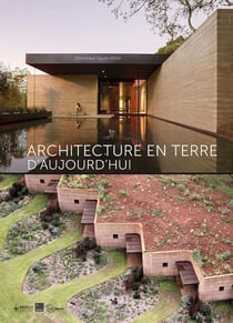Architecture en terre d'aujourd hui (2e édition)