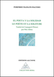 El poeta y la soledad - le poète et la solitude
