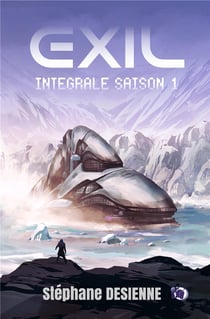 Exil intégrale saison 1
