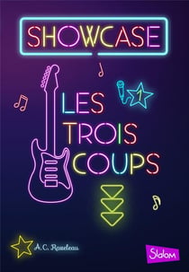 Showcase - tome 1 Les trois coups