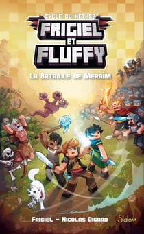 Frigiel et Fluffy Tome 4 : la bataille de Meraim