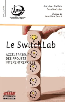 Le switchlab - accélérateur des projets interentreprises