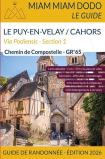 Miam Miam Dodo : Le Puy-en-Velay à Cahors