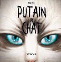 Putain de chat Tome 12