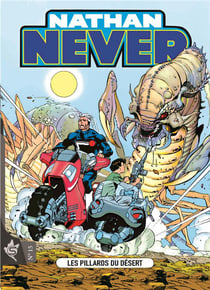 Nathan Never Tome 15 : Les pillards du désert
