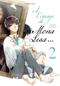 À l'image de Mona Lisa Tome 2
