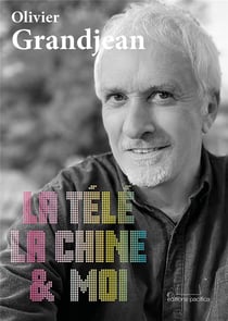 LA TELE, LA CHINE ET MOI
