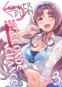 Silver plan : Ma seconde chance Tome 3