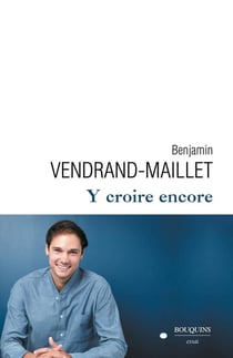 Pourquoi y croire encore
