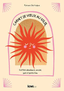 Carnet de voeux au soleil : s'attirer abondance, amour, paix et protection