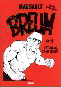 Breum Tome 1 : Attention, ça va piquer