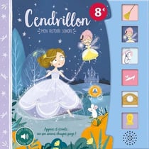 Mon histoire sonore : Cendrillon