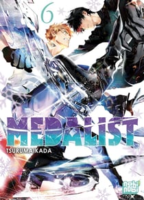 Medalist Tome 6