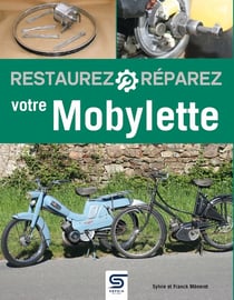 Restaurez-réparez : Votre mobylette