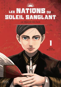 Les nations du soleil sanglant Tome 1
