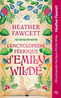 L'encyclopédie féerique d'Emily Wilde