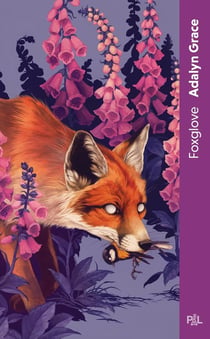 Belladonna Tome 2 : Foxglove