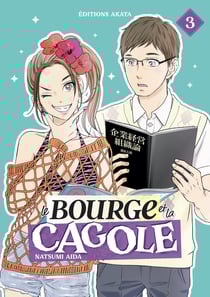 Le Bourge et la Cagole Tome 3