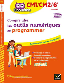 Chouette entraînement : comprendre les outils numériques et programmer
