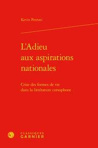 L'adieu aux aspirations nationales - crise des formes de vie dans la littérature corsophone