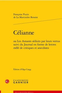 Célianne : ou les amants séduits par leurs vertus - journal en forme de lettres mêlé de critiques et anecdotes