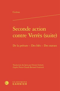 Seconde action contre Verrès (suite) : De la préture - Des blés - Des statues
