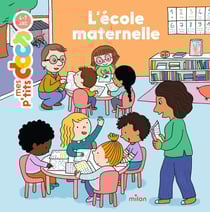 Mes p'tits docs : l'école maternelle