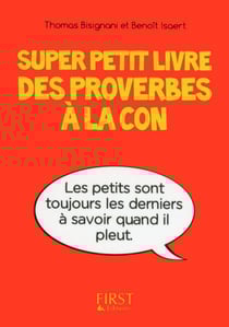 Super petit livre des proverbes à la con