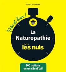 La naturopathie vite et bien pour les nuls