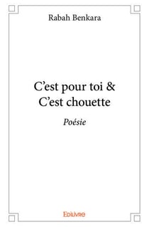 C'est pour toi & C'est chouette
