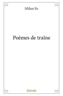 Poemes de traine