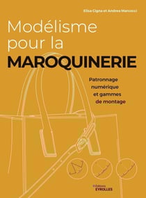 Modélisme pour la maroquinerie : Patronnage numérique et gammes de montage