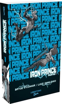 Iron Prince Partie 1