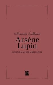 Arsène lupin - gentleman cambrioleur