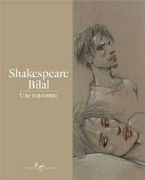 Shakespeare Bilal : une rencontre