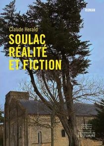 Soulac, réalité et fiction