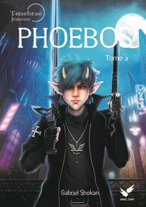 Phoebos Tome 2
