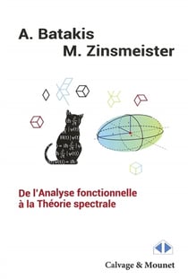 De l'analyse fonctionnelle à la théorie spectrale