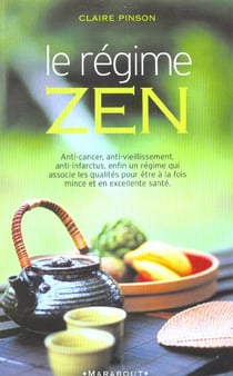 Le regime zen